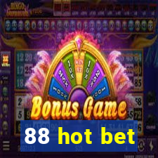 88 hot bet